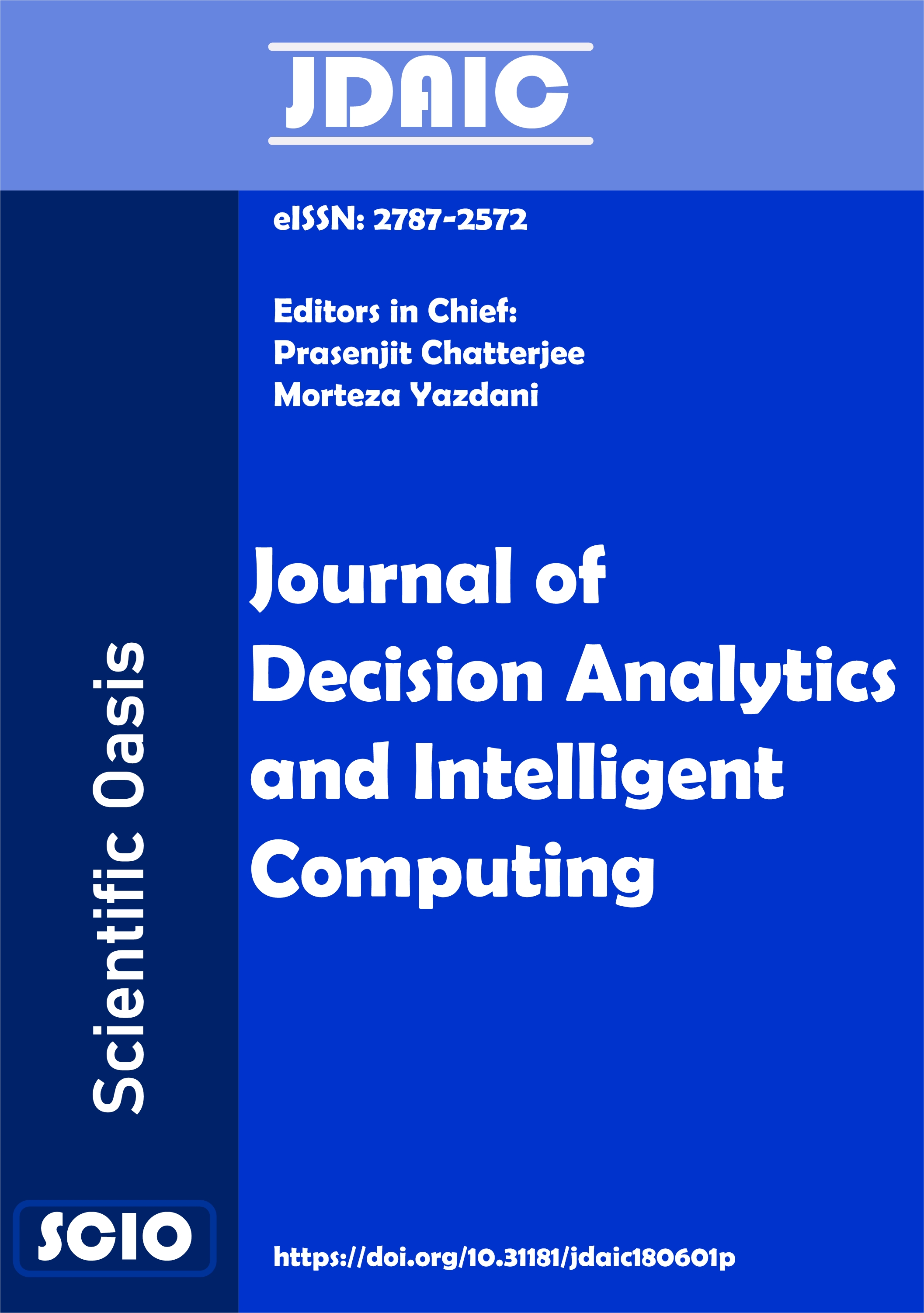 					View Vol. 6 No. 1 (2026): Journal of Decision Analytics and Intelligent Computing
				